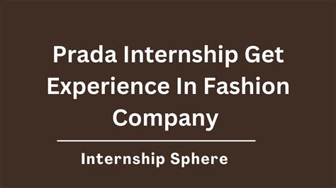 prada internship summer 2020|Prada internship 2023.